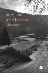 Au milieu coule la Sioule - Sanne, Pierrick