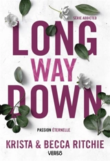 Addicted. Vol. 9. Long way down - Krista Ritchie