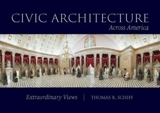 Civic Architecture Across America - Thomas R. Schiff
