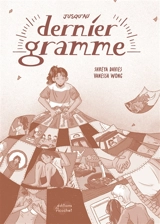 Jusqu'au dernier gramme - Shreya Davies