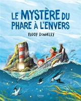 Le mystère du phare à l'envers - Paddy Donnelly