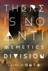 There Is No Antimemetics Division - qntm