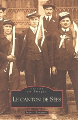 Le canton de Sées - Francis Bouquerel