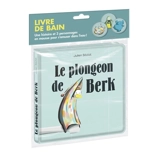 Le plongeon de Berk - Julien Béziat