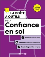 La boîte à outils de la confiance en soi : 52 outils clés en main + 2 vidéos d'approfondissement + 4 autodiagnostics en ligne - Annie Leibovitz