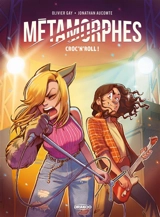 Métamorphes. Vol. 3. Croc' n' roll ! - Olivier Gay