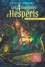 Les quatre royaumes d'Hespéris. Vol. 2. Le comté de Gothik - Maxime Fontaine
