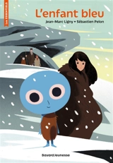L'enfant bleu - Jean-Marc Ligny