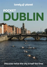 Pocket Dublin : discover twice the city in half the time - Neil Wilson