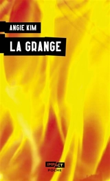La grange - Angie Kim