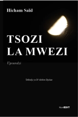 Tsozi la mwezi : upvandzi - Hicham Saïd