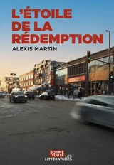 L'Etoile de la rédemption - Alexis Martin