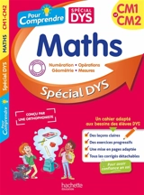 Pour comprendre, maths CM1 et CM2 : spécial dys - Laure Brémont