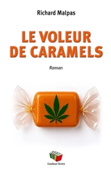 Le voleur de caramels - Richard Malpas