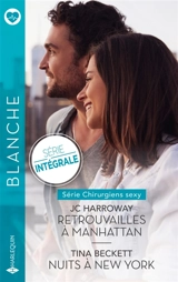 Retrouvailles à Manhattan : Nuits à New York - JC Harroway