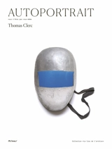 Autoportrait : vous n'êtes pas vous-même - Thomas Clerc