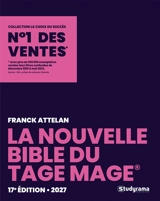 La nouvelle bible du Tage Mage : 2027 - Franck Attelan