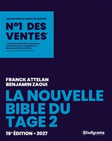 La nouvelle bible du Tage 2 : 2027 - Franck Attelan