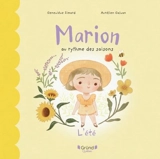 Marion au rythme des saisons : L'été - Geneviève Simard