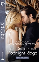 Intégrale de la série "Les héritiers de Moonlight Ridge" : Le retour de son premier amour : Le défi d'Autumn - Presque mariés - Joss Wood
