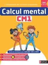 Calcul mental CM1 : Maths primaire 9-10 ans : Entraînement quotidien, exercices progressifs et révisions - Olivier Le Dantec