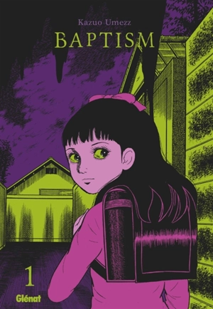 Baptism. Vol. 1 - Kazuo Umezu