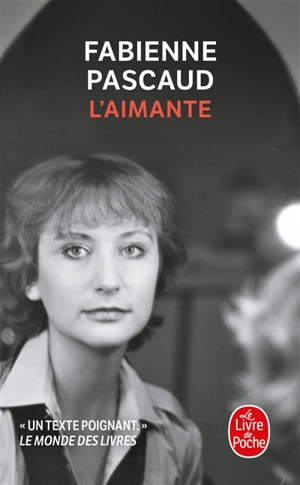 L'aimante - Fabienne Pascaud
