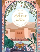 Mon joli tour du monde : 40 planches à colorier - Marie Riem