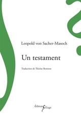 Un testament - Leopold von Sacher-Masoch