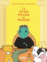 La tortue avocate des animaux - Dragana Vucic Dekic