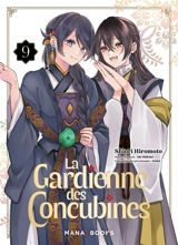 La gardienne des concubines. Vol. 9 - Shiori Hiromoto