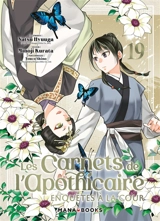 Les carnets de l'apothicaire : enquêtes à la cour. Vol. 19 - Natsu Hyuuga