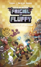 Frigiel et Fluffy : cycle du Nether. Vol. 4. La bataille de Meraîm - Frigiel
