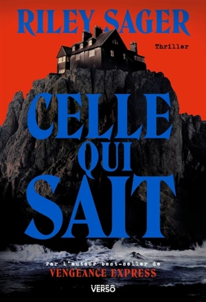 Celle qui sait - Riley Sager