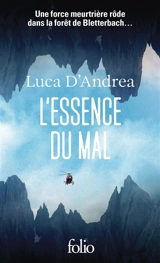 L'essence du mal - Luca D'Andrea