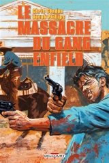 Le massacre du gang Enfield - Chris Condon