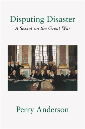 Disputing Disaster - Perry Anderson