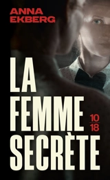 La femme secrète - Anna Ekberg
