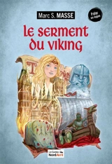 Le serment du viking - Marc Sylvain Masse