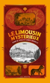 Le Limousin mystérieux. Vol. 1 - Jeanne de Sazilly