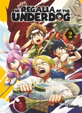 The regalia of the underdog. Vol. 2 - Shinachiku