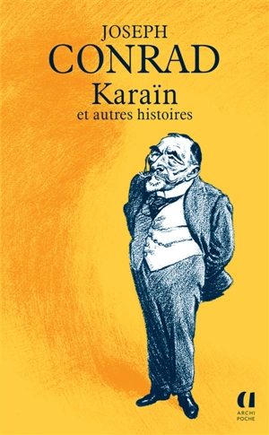 Karaïn : et autres histoires - Joseph Conrad