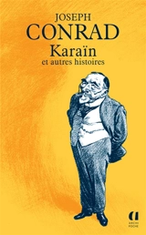 Karaïn : et autres histoires - Joseph Conrad
