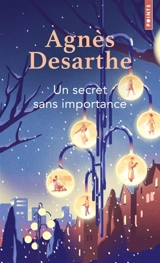 Un secret sans importance - Agnès Desarthe