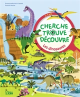 Les dinosaures : 6-8 ans - Emmanuelle Kecir-Lepetit