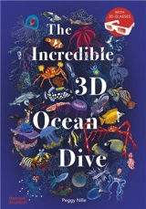 The Incredible 3D Ocean Dive - Peggy Nille