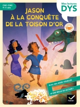 Jason à la conquête de la Toison d'or : CM1, CM2, 9-11 ans - Hélène Kérillis
