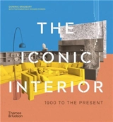 The Iconic Interior (paperback) - Dominic Bradbury