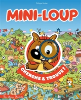 Mini-Loup : cherche et trouve - Philippe Matter