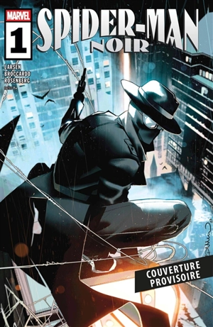 Spider-Man : noir. Vol. 1 - Erik Larsen